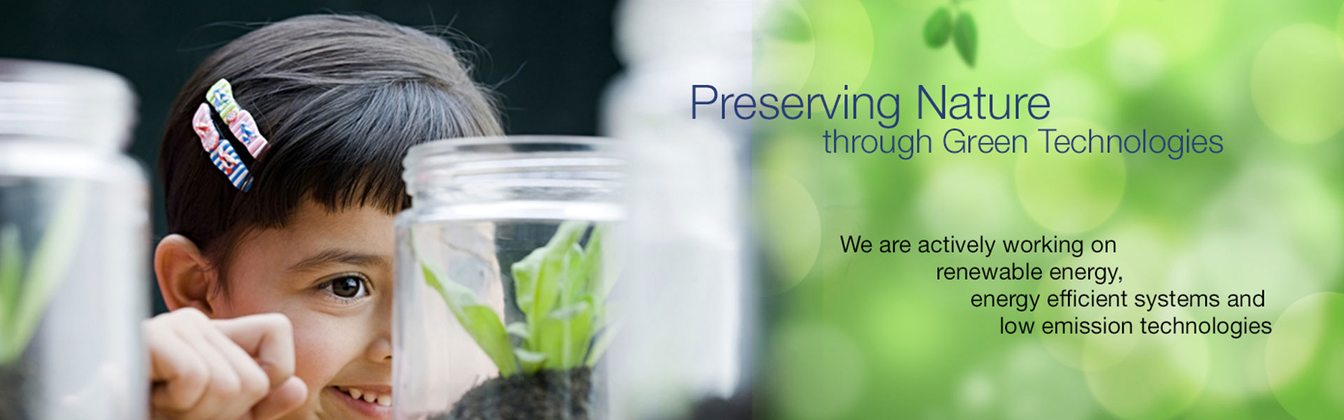 Preserving Nature through Green Technologies Image of  Preserving Nature through Green Technologies